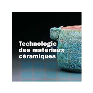 Technologie des Matériaux Céramiques